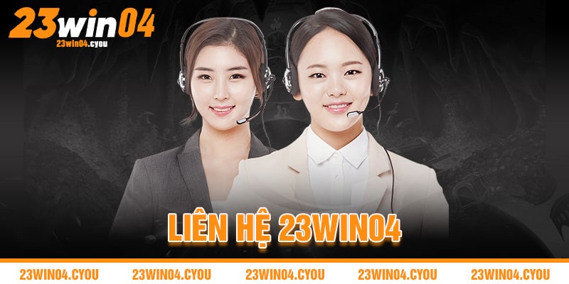 Liên Hệ 23win04